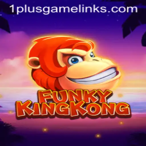FunkyKingKong: An Exciting New Gaming Experience by 1PLUSGAME