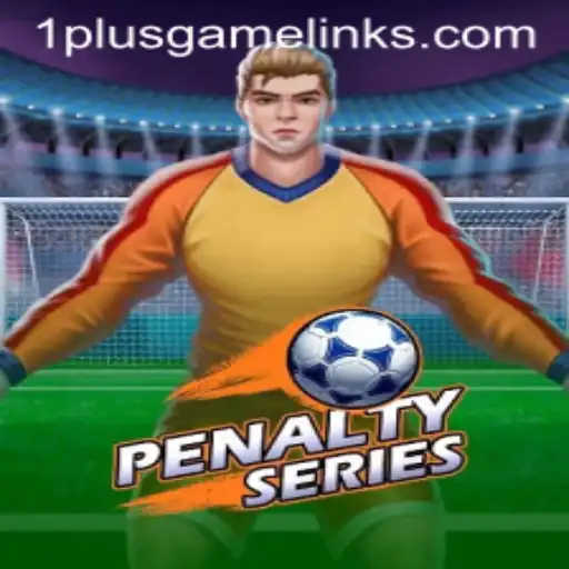 Discover the Exciting World of PenaltySeries by 1PLUSGAME