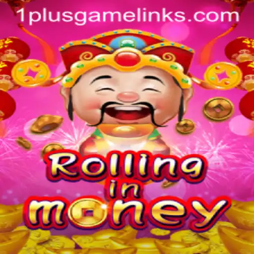 RollingInMoney: The Latest Gaming Sensation by 1PLUSGAME