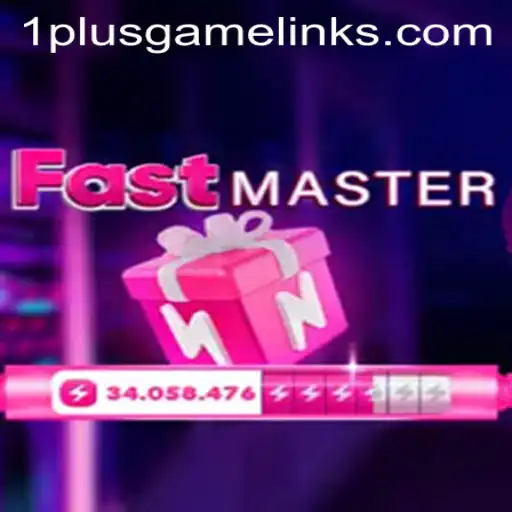 Explore the Thrills of FastMaster