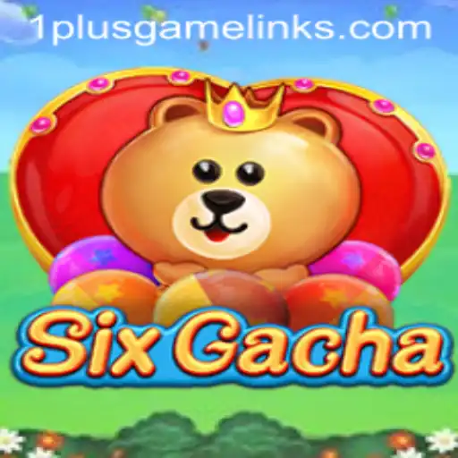 Exploring SixGacha: The Innovative Game by 1PLUSGAME